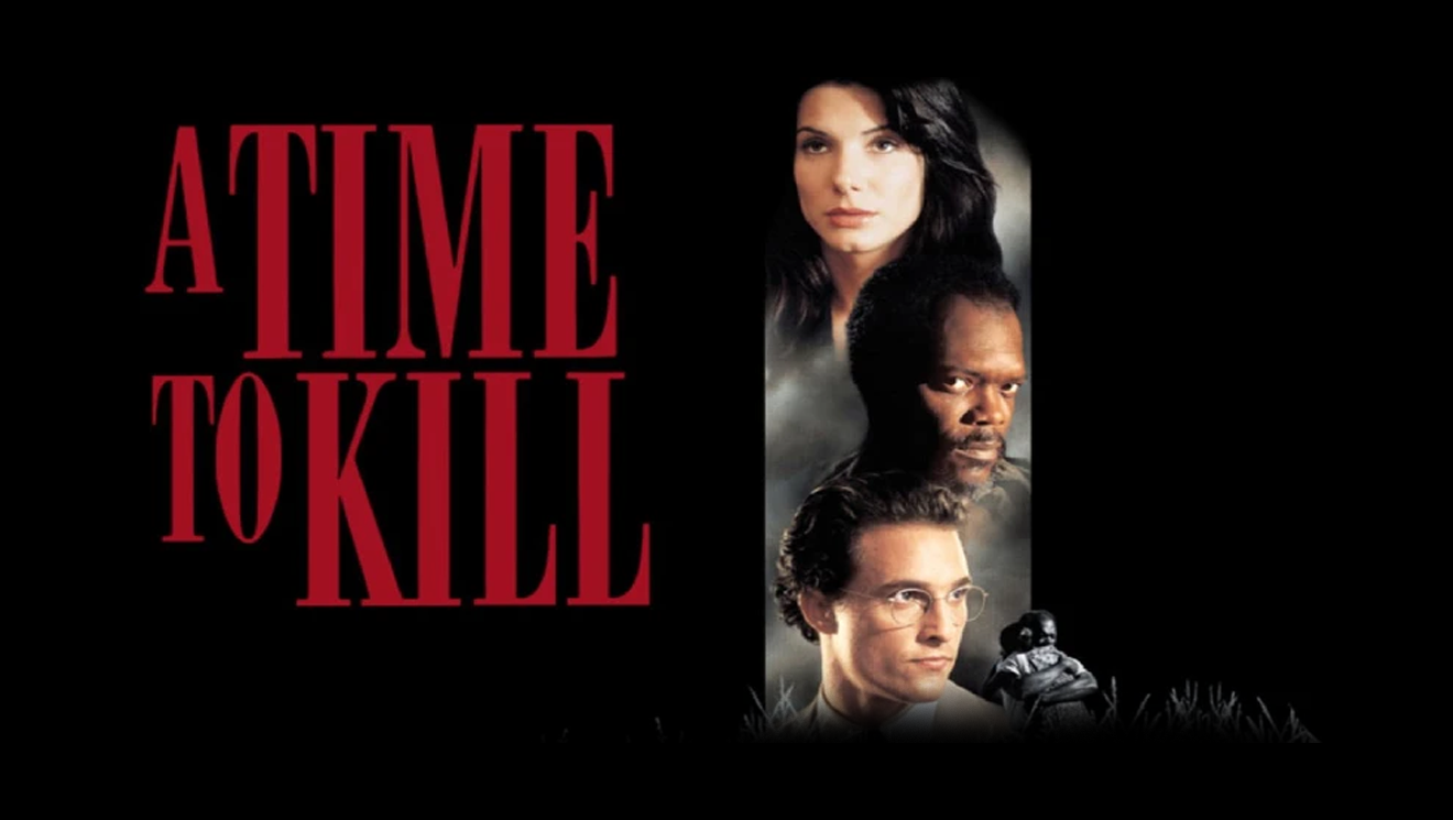 A Time to Kill